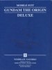 MOBILE SUIT GUNDAM THE ORIGIN DELUXE VOL 05 HC [9781647295530]